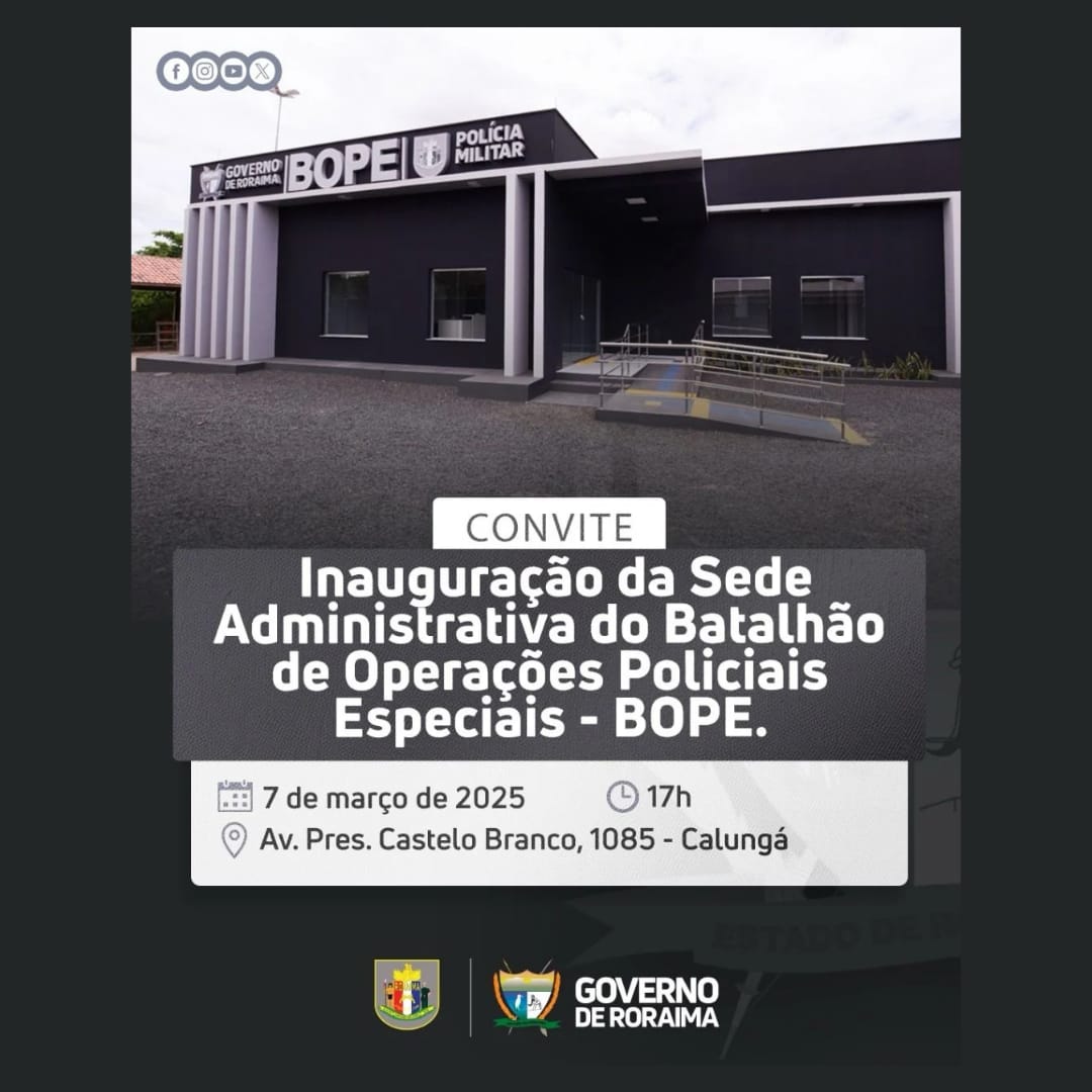 INAUGURAÇÃO DA SEDE ADMINISTRATIVA DO BOPE